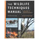 The Wildlife Techniques Manual, Volumes 1 & 2